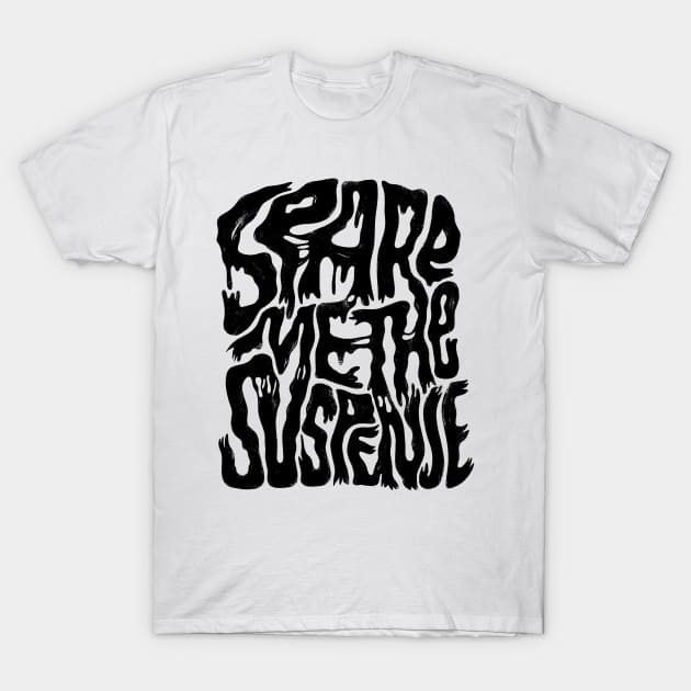 Suspense T-Shirt by grrrenadine